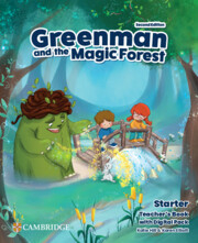 Greenman and the Magic Forest Starter Teacher’s Book with Digital Pack 2nd Edition